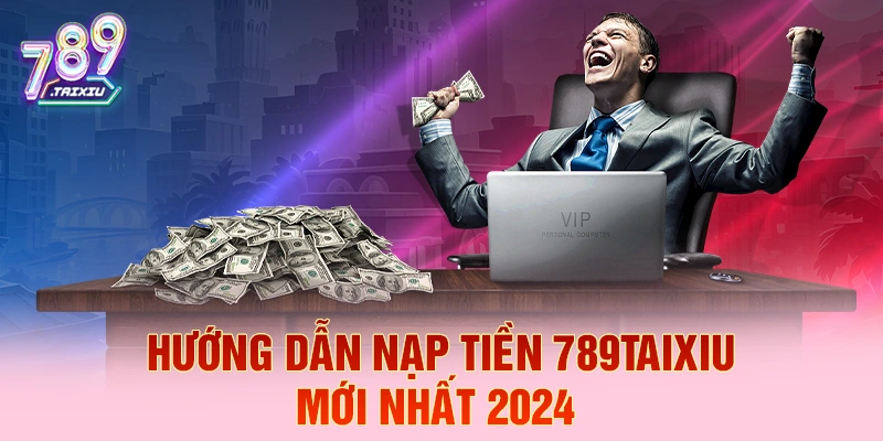 Hướng dẫn nạp tiền nhanh tại xo88